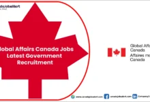 Global Affairs Canada Jobs